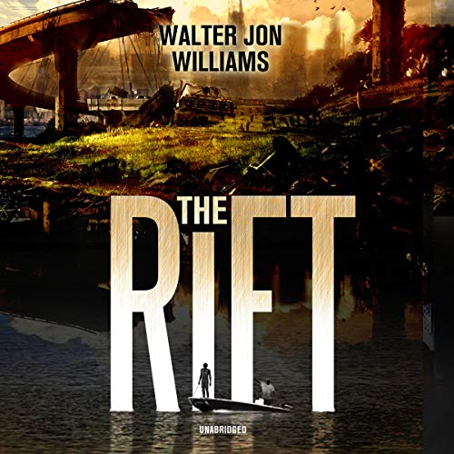 The Rift Narrated by Kevin Kenerly