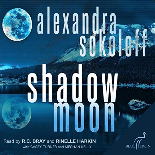 Shadow Moon by Alexandra Sokoloff