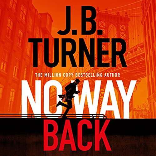 No Way Back by J. B. Turner