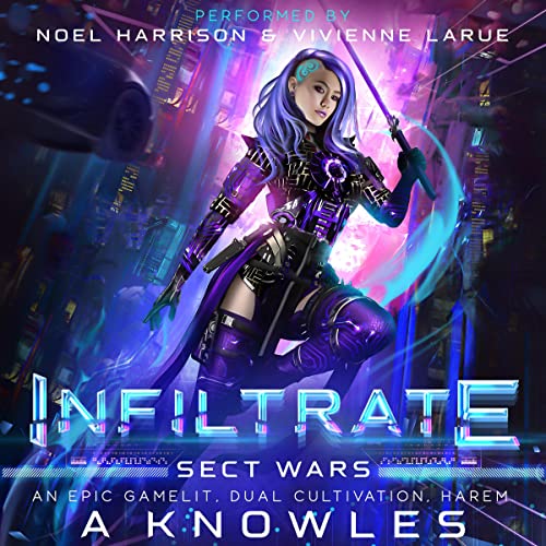 Infiltrate by A Knowles